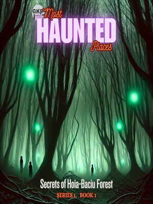 cover image of Secrets of Hoia-Baciu Forest